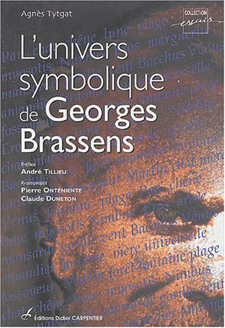 Télécharger L'univers symbolique de Georges Brassens PDF