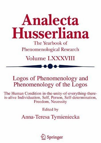 Logos of Phenomenology and Phenomenology of the Logos. Book One: Phenomenology as the Critique of Reason in Contemporary Criticism and Interpretation (Analecta Husserliana 88)
