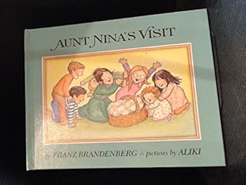 Aunt Nina's Visit - Book  of the Aunt Nina