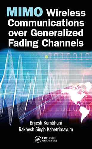  MIMO Wireless Communications over Generalized Fading Channels (English Edition)