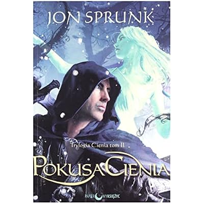 Pokusa Cienia Trylogia Cienia Tom 2