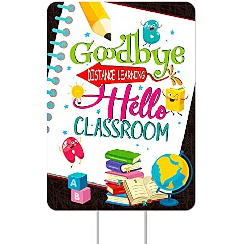 PETCEE Goodbye Distance Learning Hello Classroom Yard Sign with Stake,12"x17" Welcome Back to School Lawn Signs for Teachers Students,Back to School Outdoor Yard Decorations Supplies Cover