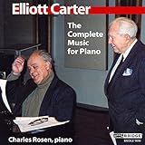 Elliott Carter: The Complete Music for Piano