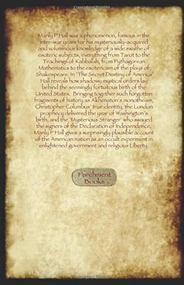 The Secret Destiny of America: The Occult Significance of