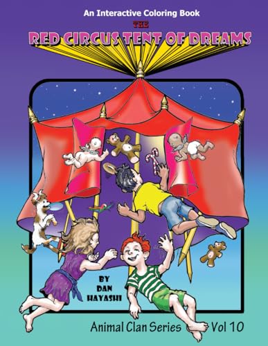 The Red Circus Tent of Dreams (Animal Clan Series, Volume 10)