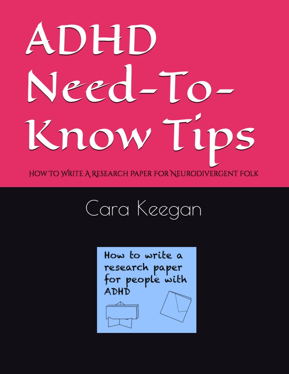 ADHD Need-To-Know Tips: How To Write A Research Paper For Neurodivergent Folk