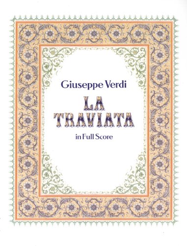 🔊👏👍📒 Télécharger 📂📗📱📕 La Traviata in Full Score (Dover Music Scores) (English Edition) Livre PDF Gratuit