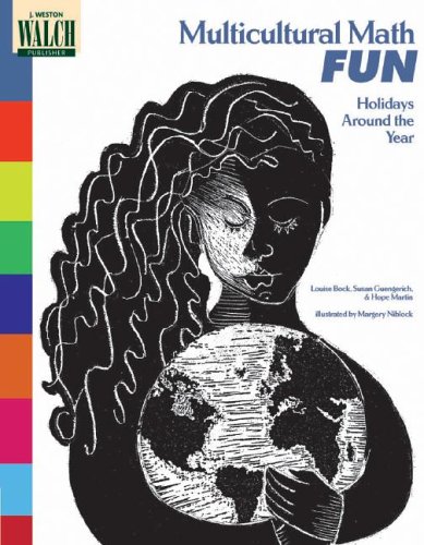 Multicultural Math Fun: Holidays Around the Year: Louise Bock, Susan ...
