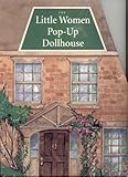 Little Women Pop-Up Dollhouse