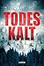 Cover zum Buch Todeskalt