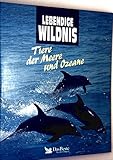 Cover zum Buch Lebendige Wildnis. Tiere der Meere un...