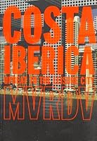 MVRDV: Costa Iberica Upbeat To The Leisure City 8495273195 Book Cover