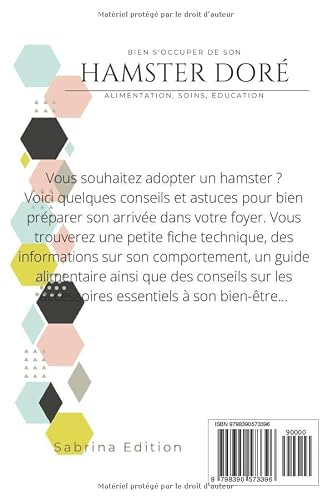 Bien s'occuper de son Hamster doré: alimentation, accessoires, soins – vue 2