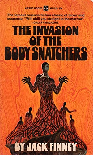 The Invasion of the Body Snatchers B002XP4GGE Book Cover