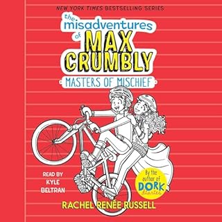 The Misadventures of Max Crumbly 3 Audiolibro Por Rachel Ren&eacute;e Russell arte de portada