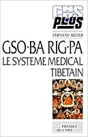 Gso-Ba Rig-Pa, le système médical tibétain 2876820161 Book Cover