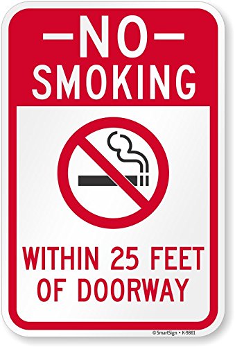 Panneau No Smoking en aluminium pour interdire de fumer à moins de 25 pieds de votre entrée