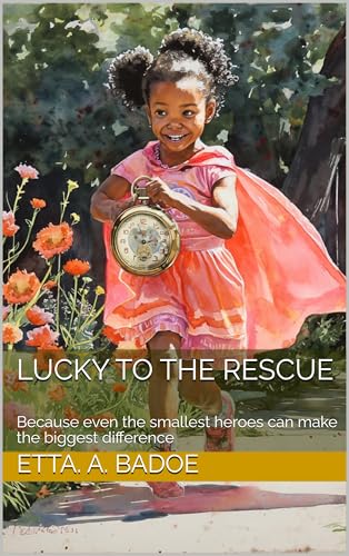 Lucky To The Rescue (English Edition)