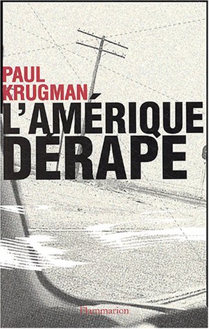 L'Amérique dérape