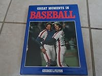 Great Moments in Baseball 0831740256 Book Cover