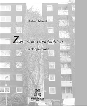 Paperback Zwei Üble Geschichten: Ein Doppelroman [German] Book