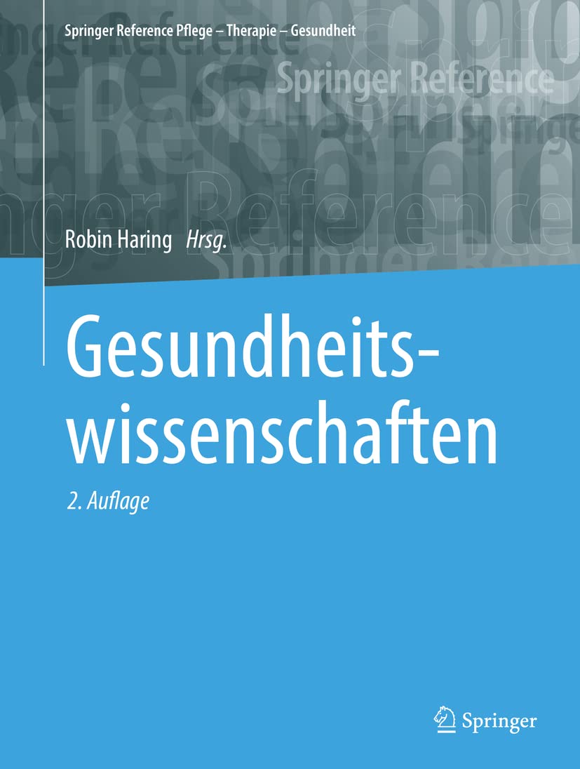 Gesundheitswissenschaften (Springer Reference Pflege – Therapie – Gesundheit)