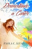  Desmontando a Carter
