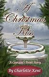 A Christmas Kiss (Captain's Point Stories Book 50)