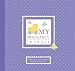 My Pregnancy Journal
