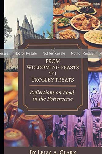 Cover of From Welcoming Feasts to Trolley Treats: Reflections on Food in the Potterverse