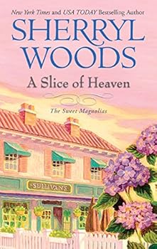 Mass Market Paperback A Slice of Heaven (A Sweet Magnolias Novel, 2) Book