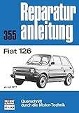fiat 126 abarth  Reparaturanleitung 355: Fiat 126 (ab Juli 1977)
