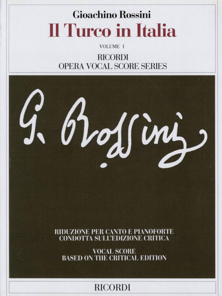 Il turco in Italia. Dramma buffo per musica in due atti di F. Romani. Riduzione per canto e pianoforte... Ediz. italiana e inglese: Vocal Score