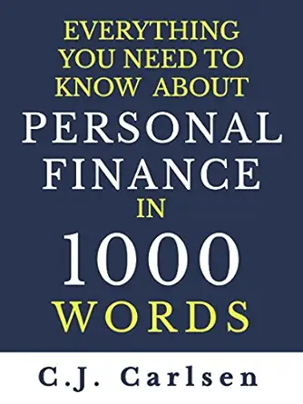 Everything You Need to Know About Personal Finance in 1000 Words cover