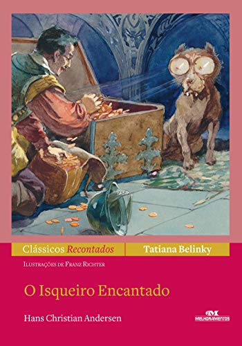 O isqueiro encantado (Clássicos recontados)