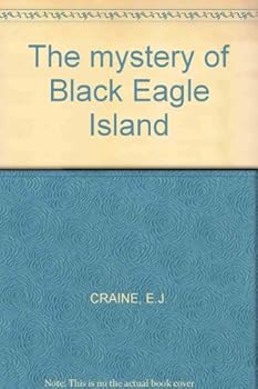 Hardcover The mystery of Black Eagle Island Book