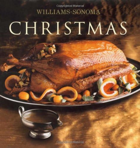 Williams-Sonoma Christmas (Williams-sonoma Collection)