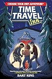 Time Travel Inn (Choose Your Own Adventure New Classics)