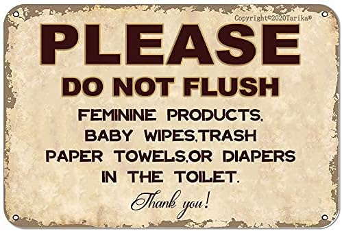 Please Do Not Flush Feminine Products Baby Wipes Tin 8 x 12 pulgadas, decoración de aspecto vintage, letrero de pintura para el hogar, cocina, baño,
