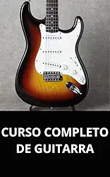 CURSO COMPLETO DE GUITARRA