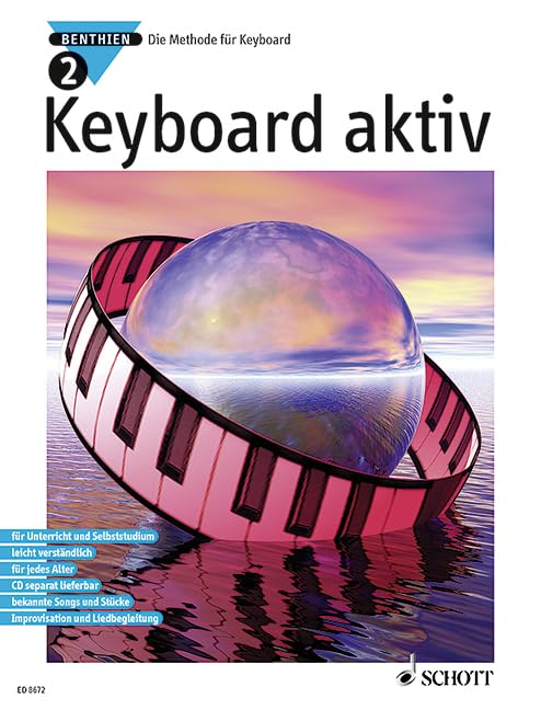 Keyboard aktiv, Bd.2: Die Methode für Keyboard. Band 2. Keyboard.