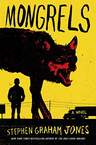 Mongrels: A Novel view 2