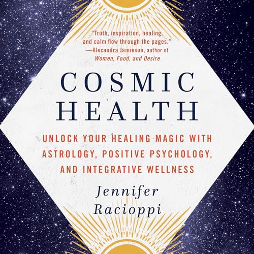 Cosmic Health by Jennifer Racioppi episode artwork