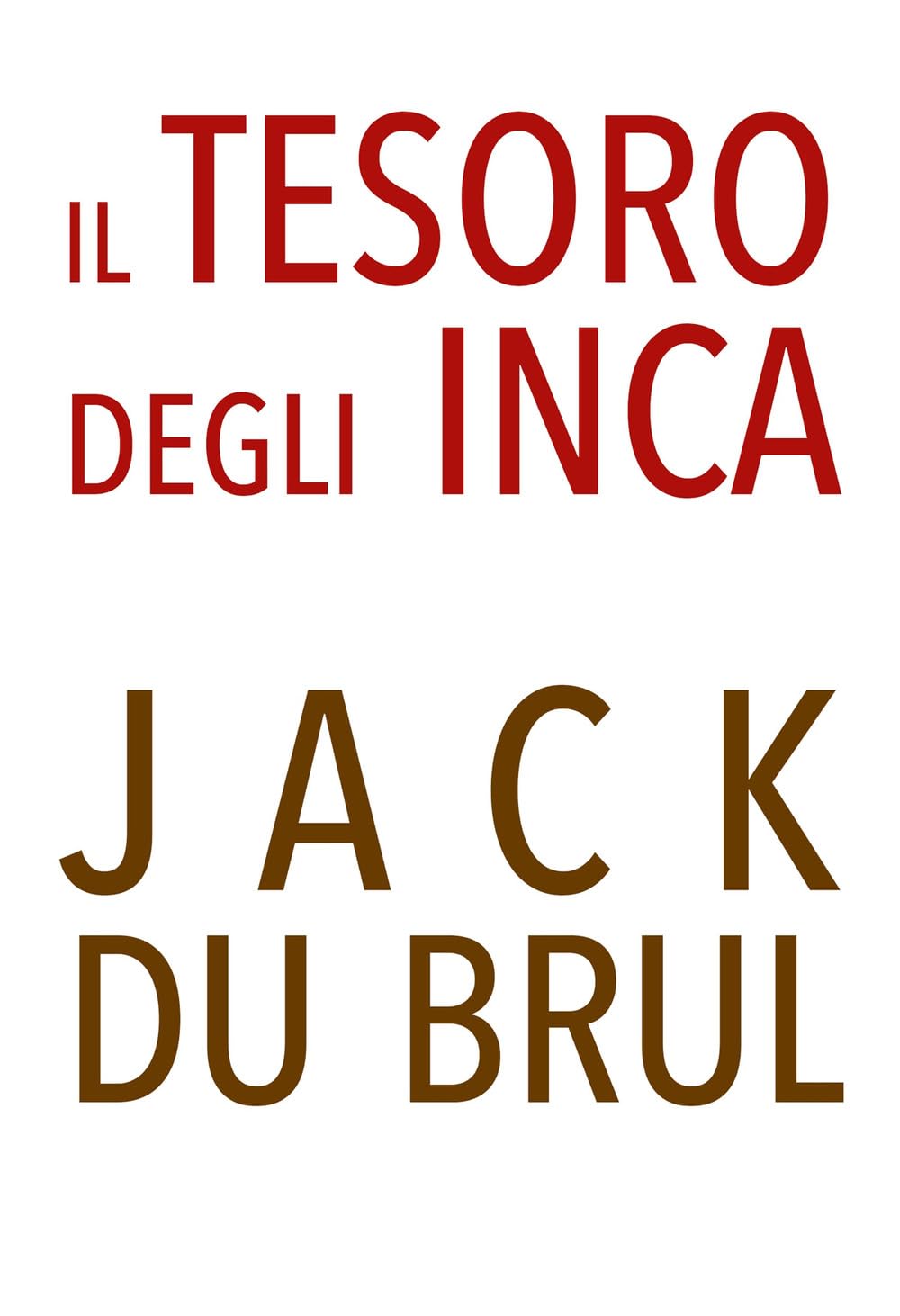 Il Tesoro Degli Inca - 4