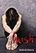 Hush