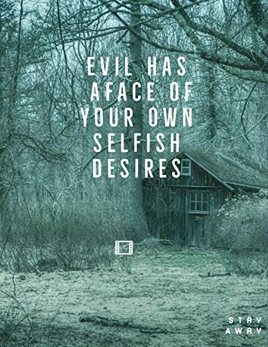Born of an Evil Desire: Evil has a face of your own selfish desires by [Vikrant Dadwal]