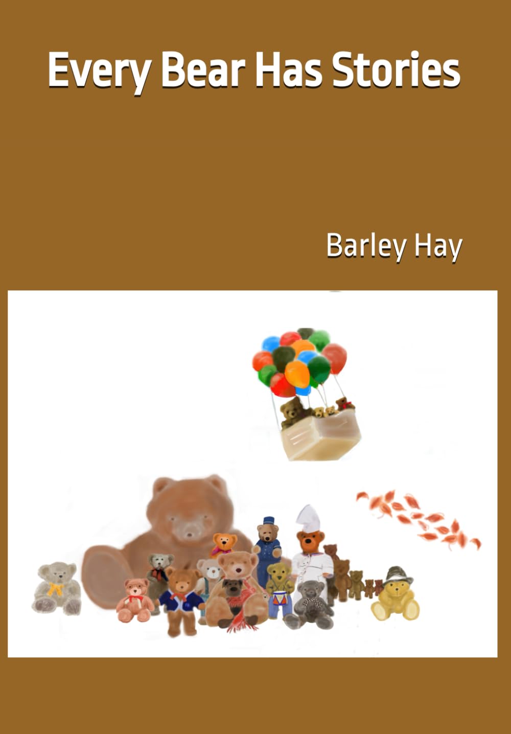 Every Bear Has Stories
