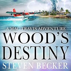 Couverture de Wood's Destiny: Action and Adventure in the Florida Keys