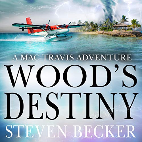 Wood's Destiny: Action and Adventure in the Florida Keys by Steven Becker episode artwork