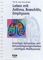 Leben mit Asthma, Bronchitis, Emphysem. 3896981404 Book Cover